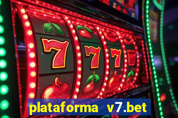 plataforma v7.bet paga mesmo